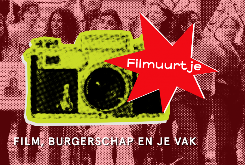 Filmuurtje Film, burgerschap en je vak | Online